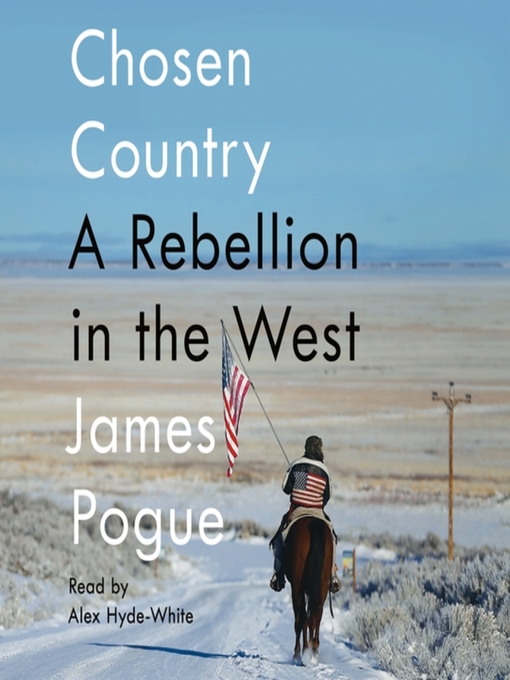 Title details for Chosen Country by James Pogue - Available